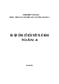 Bài tập củng cố kiến thức và kĩ năng Toán 4