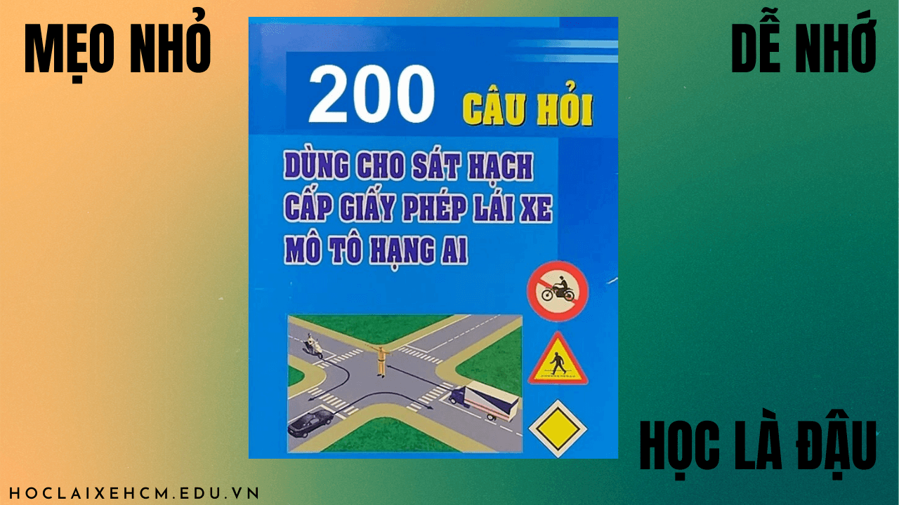 mẹo thi lý thuyết a1 200 câu mới nhất