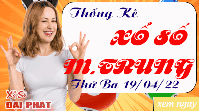 Thống Kê Xổ Số Miền Trung 19/04/2022 - Thống Kê XSMT Thứ 3 Ngày 19/04/2022