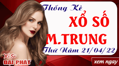 Thống Kê Xổ Số Miền Trung 21/04/2022 - Thống Kê XSMT Thứ 5 Ngày 21/04/2022